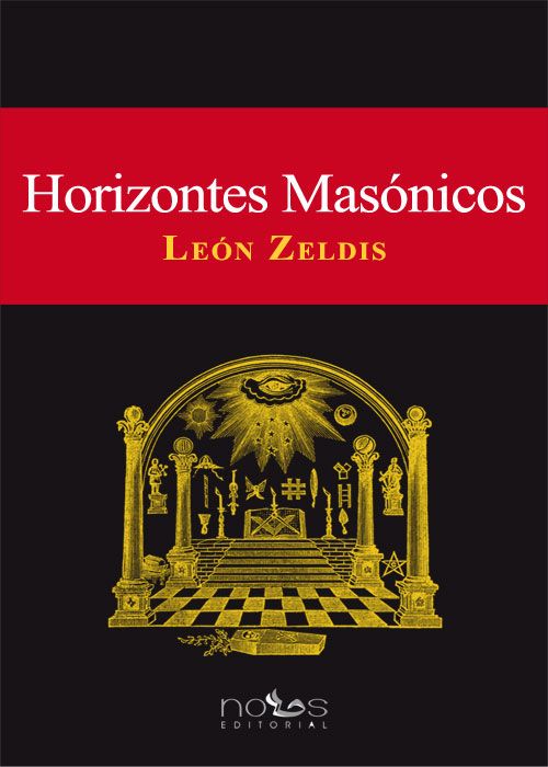 Portada del libro 'Horizontes Masónicos' de 'León  Zeldis'