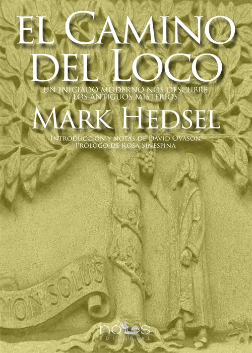 Portada del libro 'El Camino del Loco' de 'Mark Hedsel'