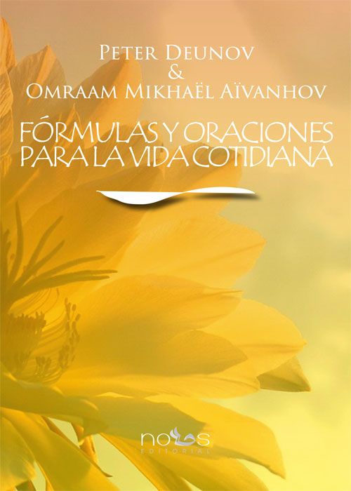 Portada del libro 'Fórmulas y oraciones para la vida cotidiana' de 'Peter Deunov y Omraam Mikhaël Aïvanhov'