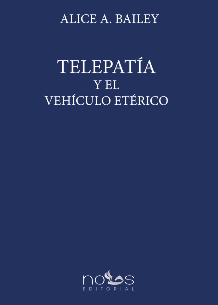 Portada del libro 'Telepatía y el vehículo etérico' de 'Alice Bailey'