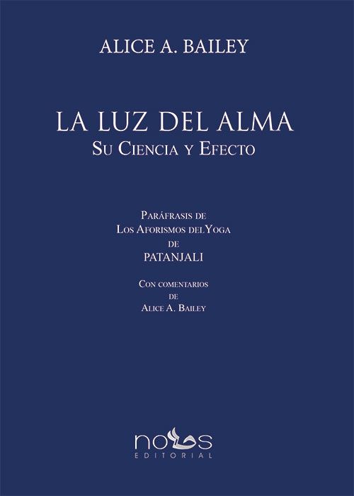 Portada del libro 'La luz del alma' de 'Alice Bailey'