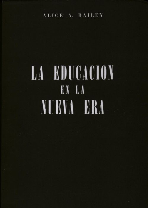 Portada del libro 'La educación en la Nueva Era' de 'Alice Bailey'