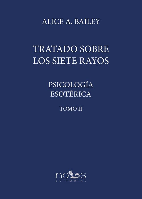 Portada del libro 'Psicología Esotérica II ' de 'Alice Bailey'