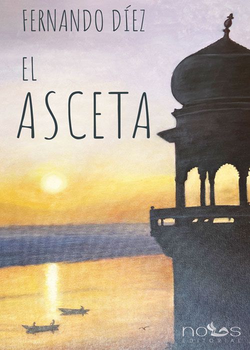 Portada del libro 'El Asceta' de 'Fernando Díez'