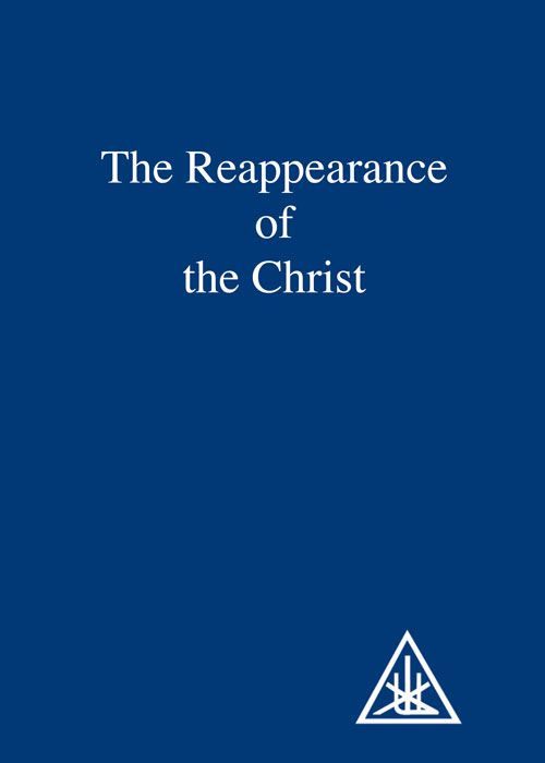 The Reappearance of the Christ