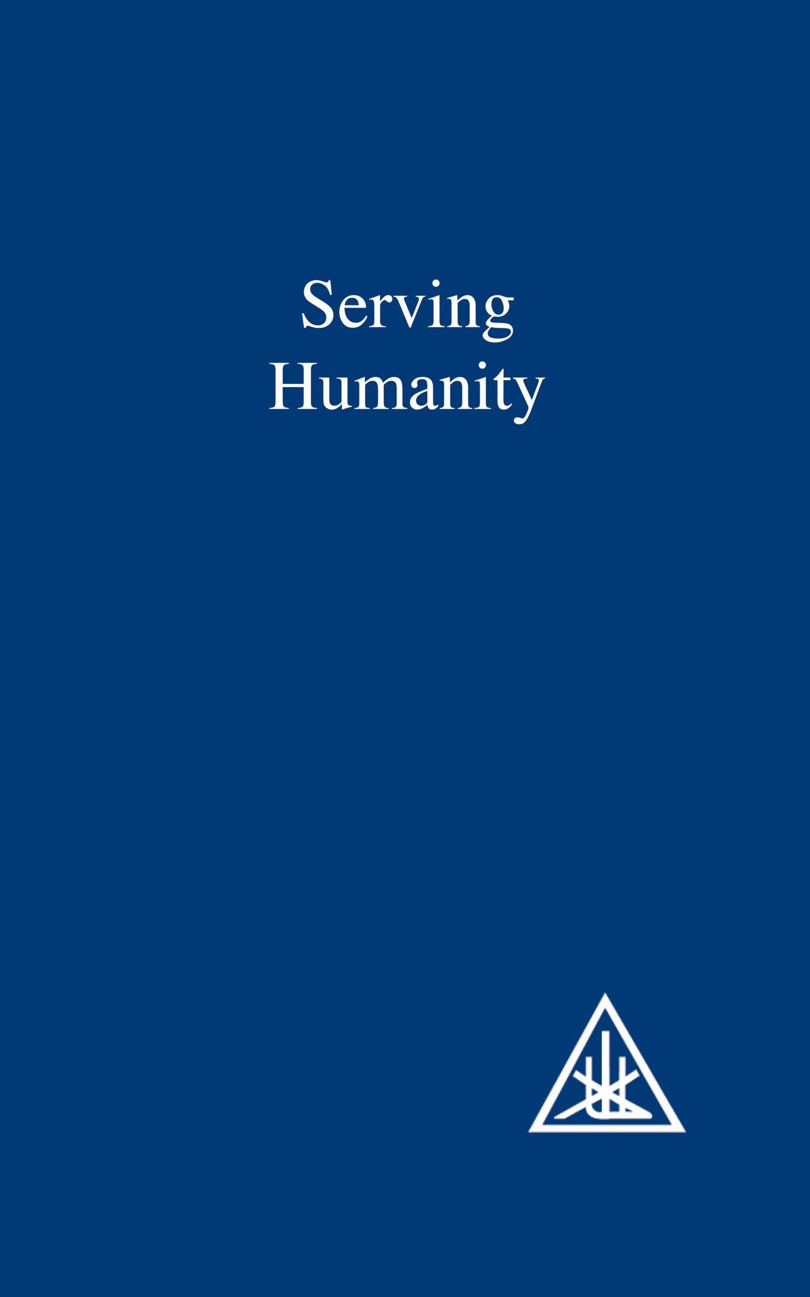 Serving Humanity